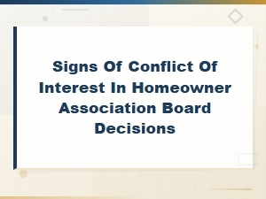 Spotting Conflicts of Interest in Hoa Board Decisions