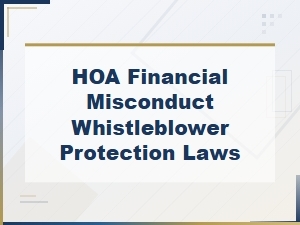 Hoa Financial Misconduct Whistleblower Protection Laws Explained
