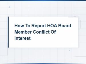 Report an Hoa Board Member Conflict of Interest